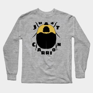 Just Carrion Long Sleeve T-Shirt